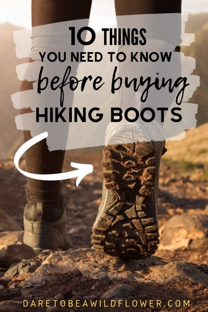 What To Look For In Hiking Boots: 10 Tips for Size, Fit & More! 4 hiking boots