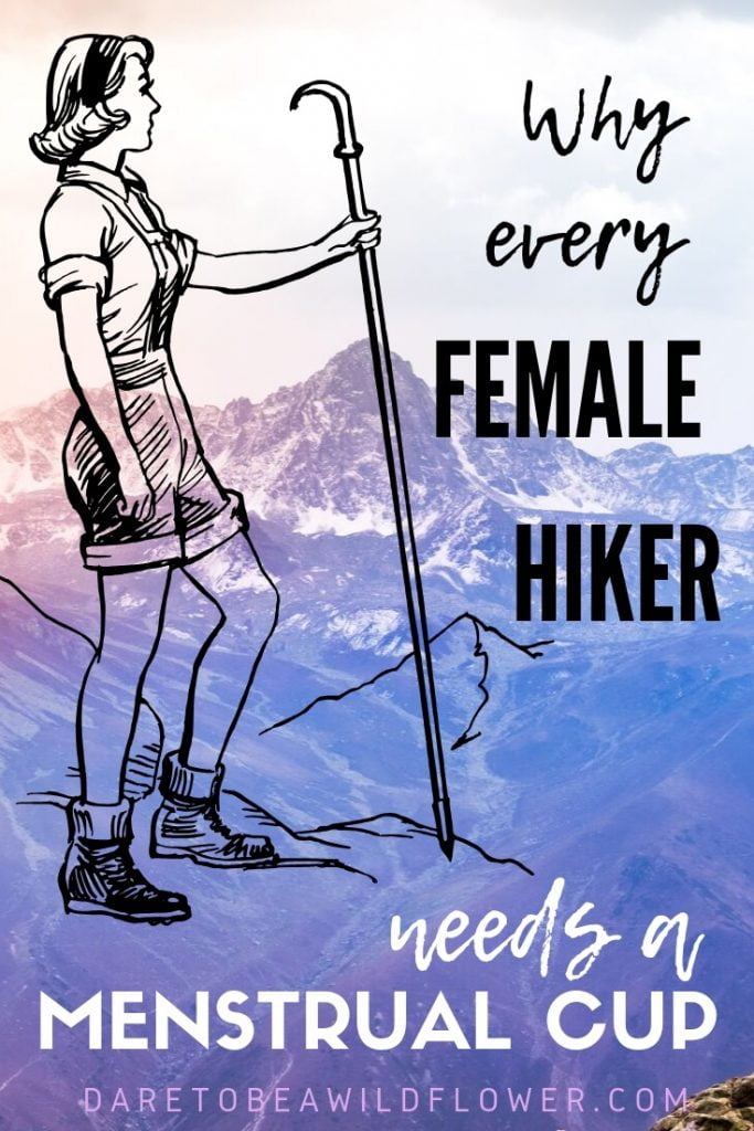 6 Benefits of Menstrual Cups while Hiking or Camping 16 hiking menstrual cup
