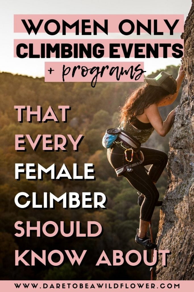 Women's Climbing Events & Courses Every Female Climber Should Know About 13 women's rock climbing classes