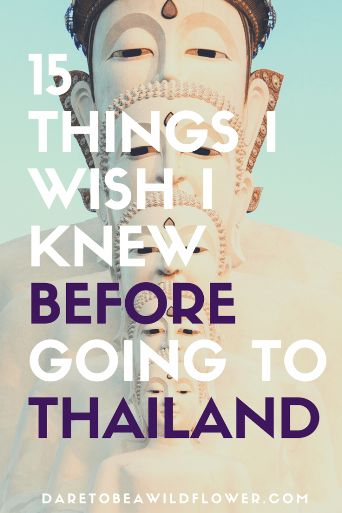 15 Things I Wish Someone Told Me Before Traveling to Thailand 1 things I wish I knew before visiting Thailand