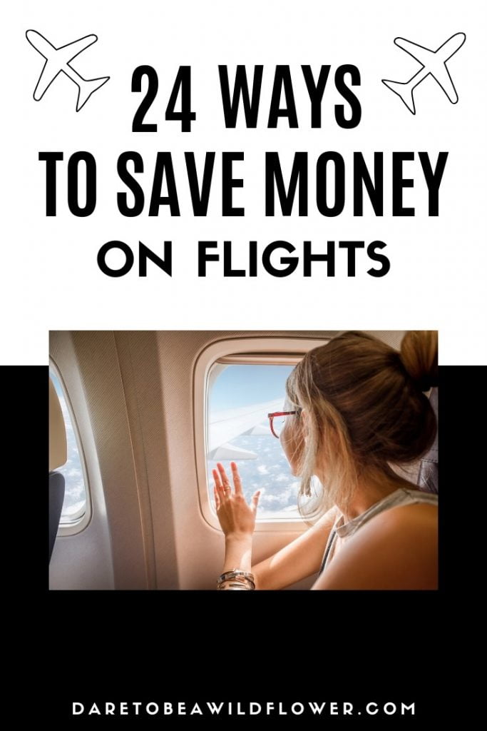 24 Ways to Save Money When Flying That Every Traveler Should Know About 9 ways to save money on flights