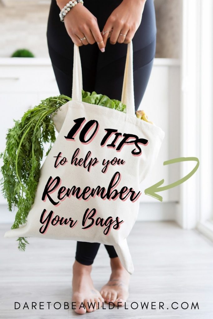 10 Tips To Help You Remember Your Reusable Bags 9 10 tips to help you remember your reusable bags