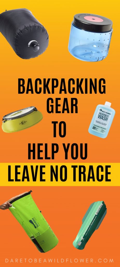 Leave No Trace Friendly Gear: The Ultimate Backpacker's Gear Guide 35 backpacking gear leave no trace friendly