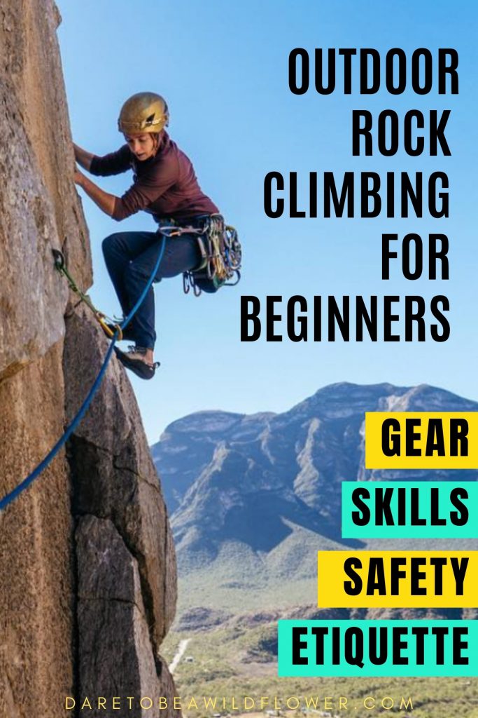 Outdoor Rock Climbing For Beginners: Gear, Safety, and Etiquette 26 outdoor rock climbing for beginners gear skills safety etiquette