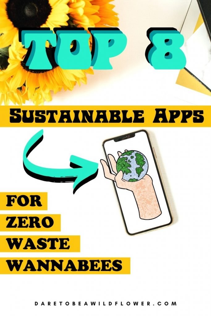 8 Best Sustainable Apps for Zero Waste Wannabes 1 top 8 sustainable apps for zero waste wannabes